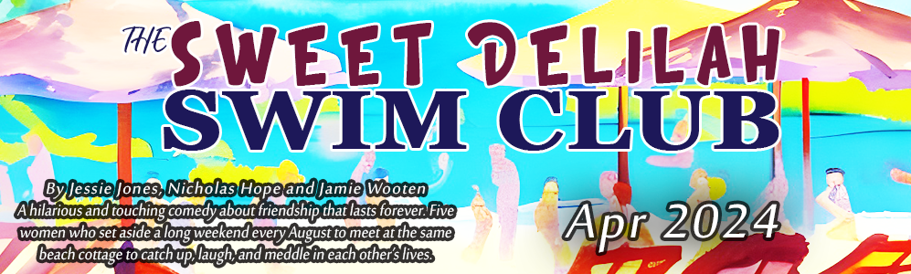 production of Jessie Jones, Nicholas Hope and Jamie Wooten's The Sweet Delilah Swim Club.