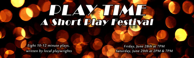 Play Time - Theatre Burlington's spring 2024 short play festival